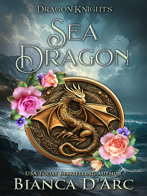Title details for Sea Dragon by Bianca D'Arc - Available
